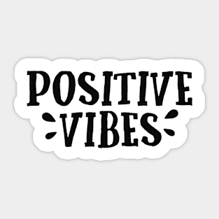 Positive Vibes Sticker